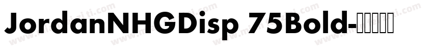 JordanNHGDisp 75Bold字体转换